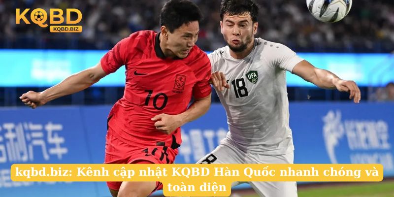 jlwcos.tv: Kênh cập nhật KQBD Hàn Quốc nhanh chóng và toàn diện